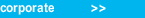 click here for corporate product solutions